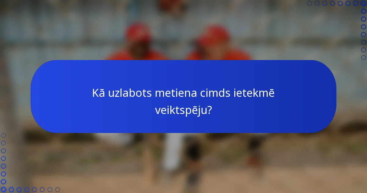 Kā uzlabots metiena cimds ietekmē veiktspēju?